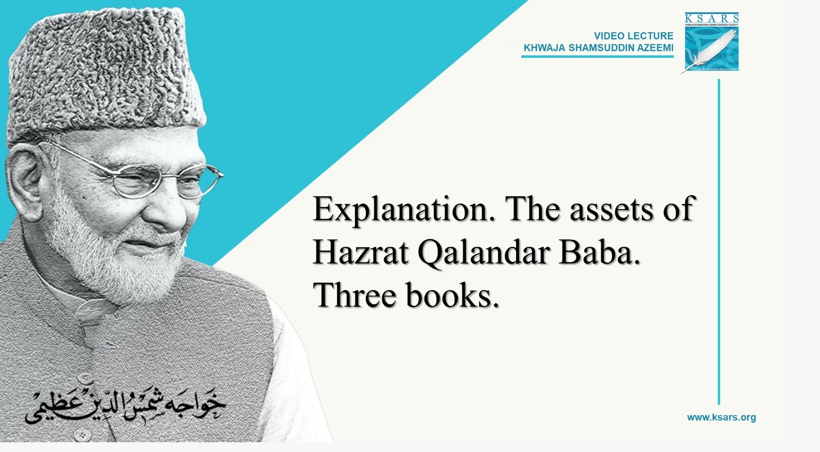 Explanation. The assets of Hazrat Qalandar Baba. Three books.